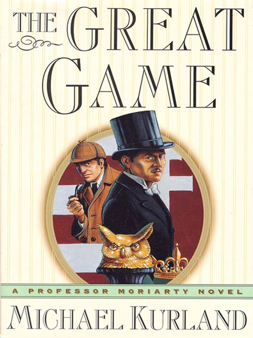 Title details for The Great Game by Michael Kurland - Wait list